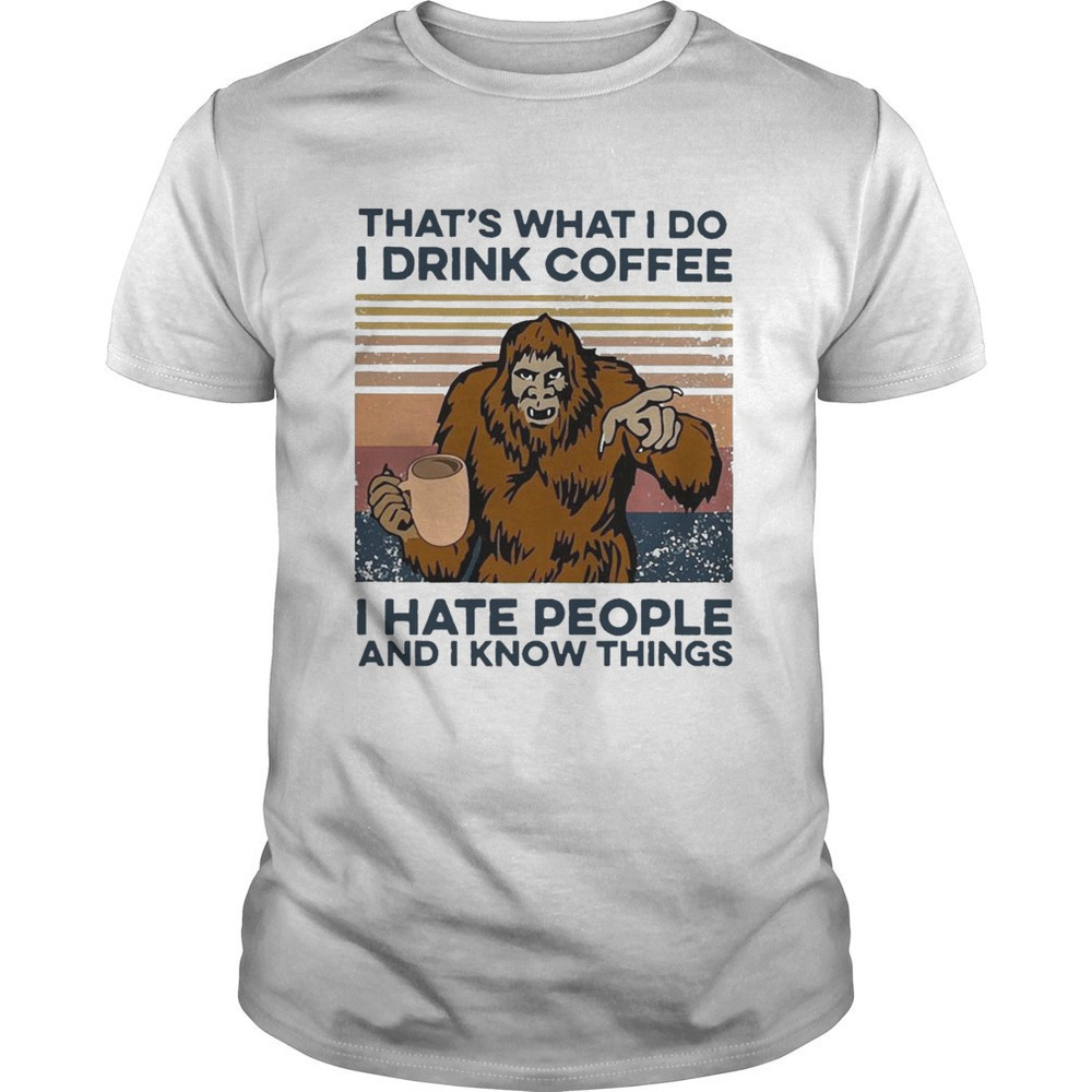 Bigfoot Coffee Hate People Funny Graphic Unisex T-Shirt